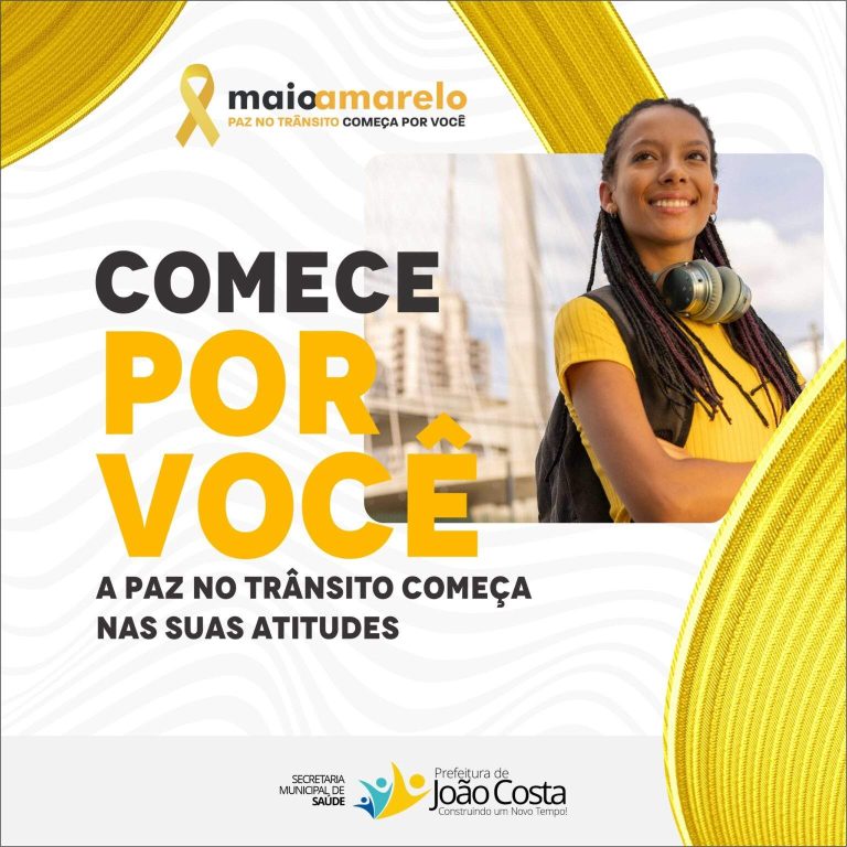Maio Amarelo paz no transito começa por você