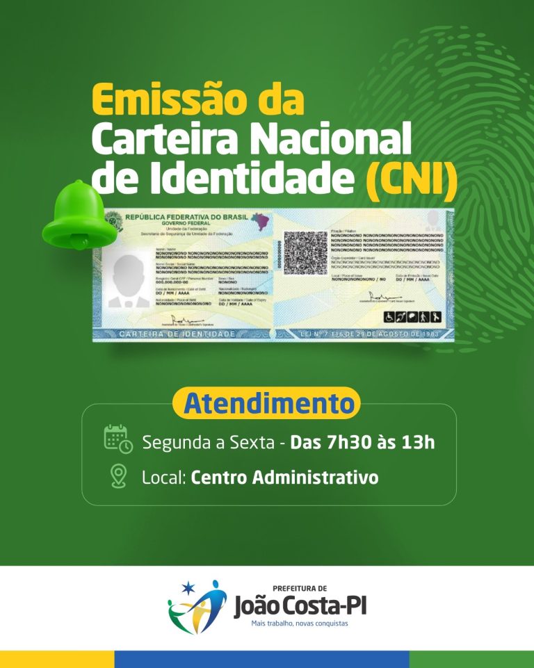Prefeitura de João Costa disponibiliza emissão da nova Carteira Nacional de Identidade.